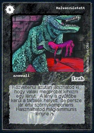 Kiadás: Alappakli, 1. kiadás, Alappakli, 2. kiadás, Alappakli, 3. kiadás, Alappakli, 4. kiadás
Gyakoriság: nem gyakori