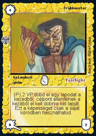 Kiadás: Isteni szövetség, Túlélők Földje
Gyakoriság: ritka