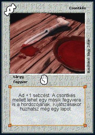 Kiadás: Alappakli, 2. kiadás, Alappakli, 3. kiadás, Alappakli, 4. kiadás, Túlélők Földje
Gyakoriság: gyakori