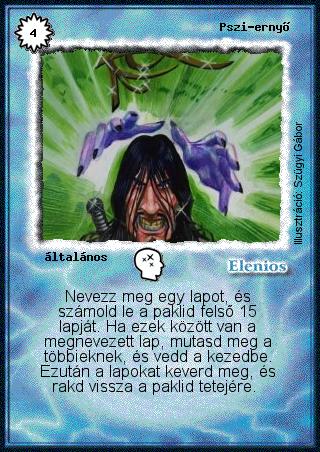 Kiadás: Alappakli, 2. kiadás, Alappakli, 3. kiadás, Alappakli, 4. kiadás, Túlélők Földje
Gyakoriság: nem gyakori