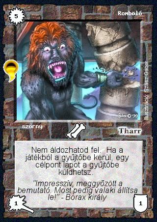 Kiadás: Aranyforrás, Túlélők Földje
Gyakoriság: nem gyakori