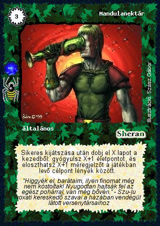 Kiadás: Földanya paradicsoma (Invázió), Túlélők Földje
Gyakoriság: ritka