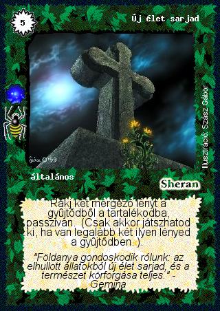 Kiadás: Földanya paradicsoma (Invázió)
Gyakoriság: ritka