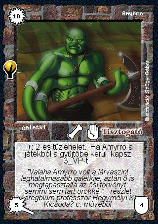 Kiadás: Alappakli, 5. kiadás (Ősök városa)
Gyakoriság: ritka