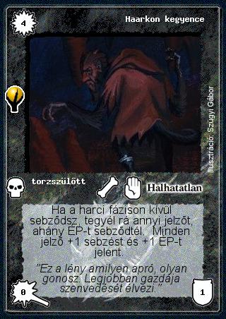 Kiadás: Alappakli, 5. kiadás (Ősök városa)
Gyakoriság: ritka