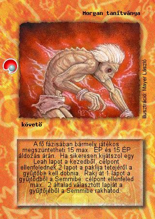 Kiadás: Két világ közt
Gyakoriság: nem gyakori