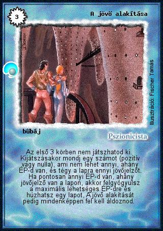 Kiadás: Két világ közt
Gyakoriság: nem gyakori