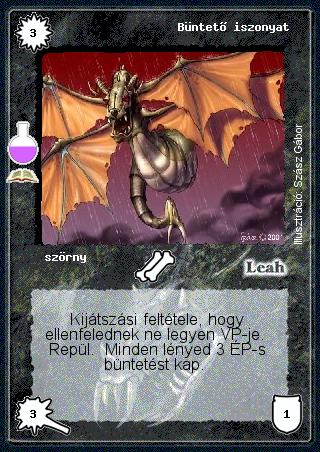 Kiadás: Enkala laboratóriuma (Zén)
Gyakoriság: ritka