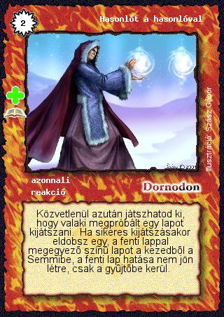 Kiadás: Szerencseföld (Zén)
Gyakoriság: ritka