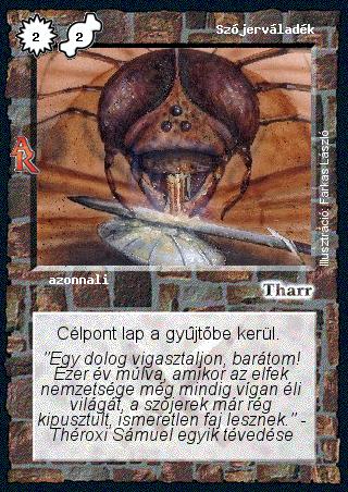 Kiadás: Alanori Krónika
Gyakoriság: ritka