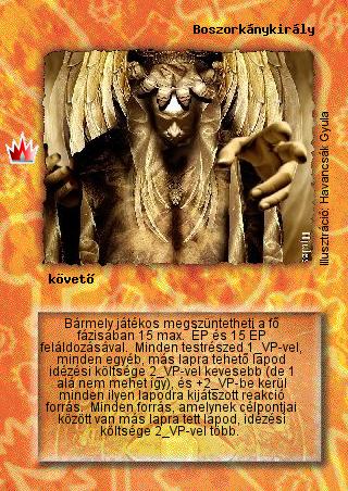 Kiadás: Ősi legendák
Gyakoriság: nem gyakori