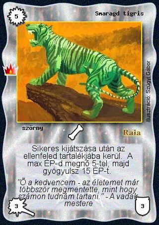 Kiadás: Ősi legendák
Gyakoriság: ritka