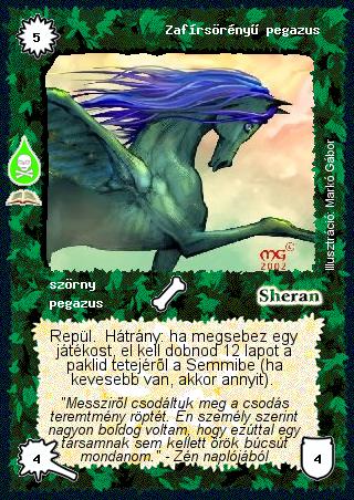 Kiadás: Mérgezett vadon (Zén)
Gyakoriság: ritka