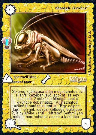 Kiadás: Ébredés, Alappakli, 7. kiadás (Ősök Városa)
Gyakoriság: gyakori