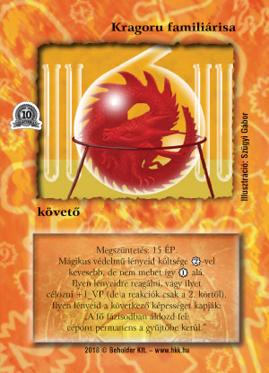 Kiadás: Nuk kincseskamrája (Zén), Alappakli, 10. kiadás
Gyakoriság: ritka