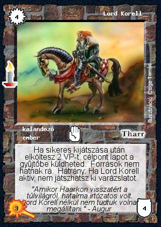 Kiadás: Múltidéző, Alappakli, 8. kiadás
Gyakoriság: nem gyakori