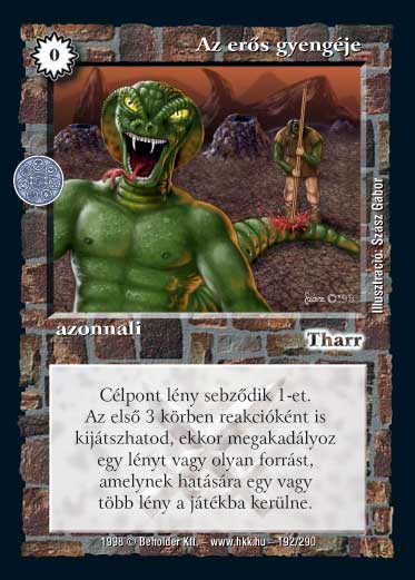 Kiadás: Árnyékhold, Túlélők Földje
Gyakoriság: gyakori