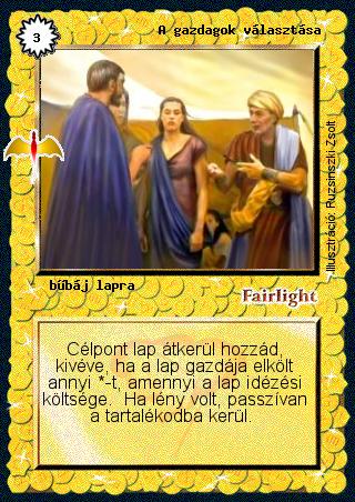 Kiadás: Sárkánymágia
Gyakoriság: ritka