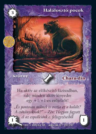 Kiadás: Alanori Krónika, Túlélők Földje
Gyakoriság: ritka