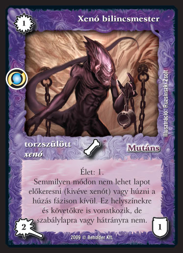 Kiadás: Elözönlés
Gyakoriság: ritka