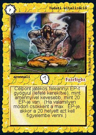 Kiadás: Chara-din visszatér
Gyakoriság: gyakori