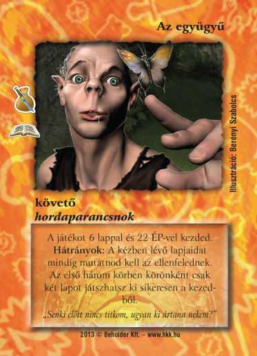 Kiadás: Szívtelen zsoldosok (Zén)
Gyakoriság: ritka