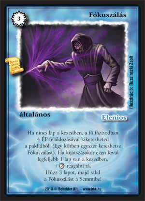 Kiadás: Világégés
Gyakoriság: ultra ritka