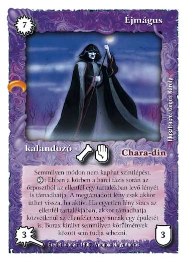 Kiadás: Chara-din visszatér, Védnök 2023
Gyakoriság: ritka