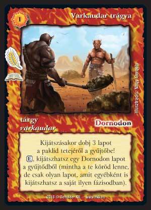 Kiadás: Namír szántóföldek (Zén)
Gyakoriság: ritka