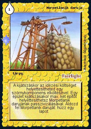 Kiadás: Ezüsthajnal, Túlélők Földje
Gyakoriság: gyakori