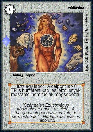 Kiadás: Ezüsthajnal, Túlélők Földje
Gyakoriság: gyakori