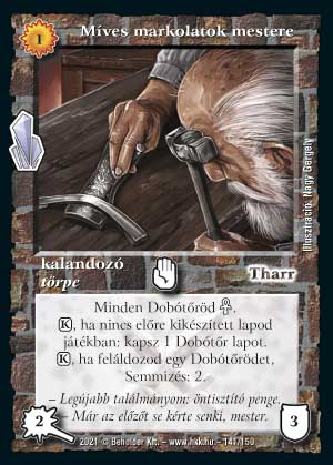 Kiadás: Kristályláz
Gyakoriság: nem gyakori